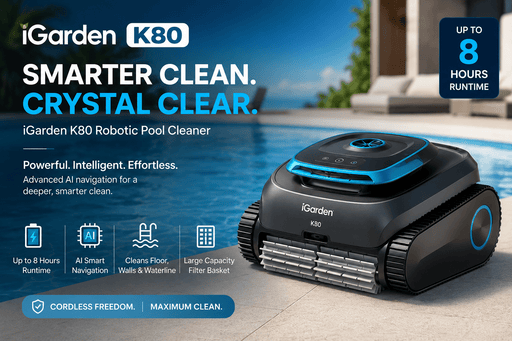 iGarden K80 Cordless Robotic Pool Cleaner for Effortless Maintenance - Robot Specialist -